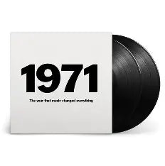 1971: The Year That Music Changed Everything