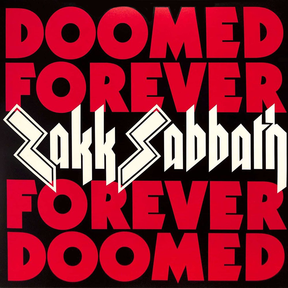 Zakk Sabbath - Doomed Forever Forever Doomed