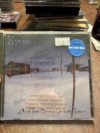 Kyuss - And the Circus Leaves Town