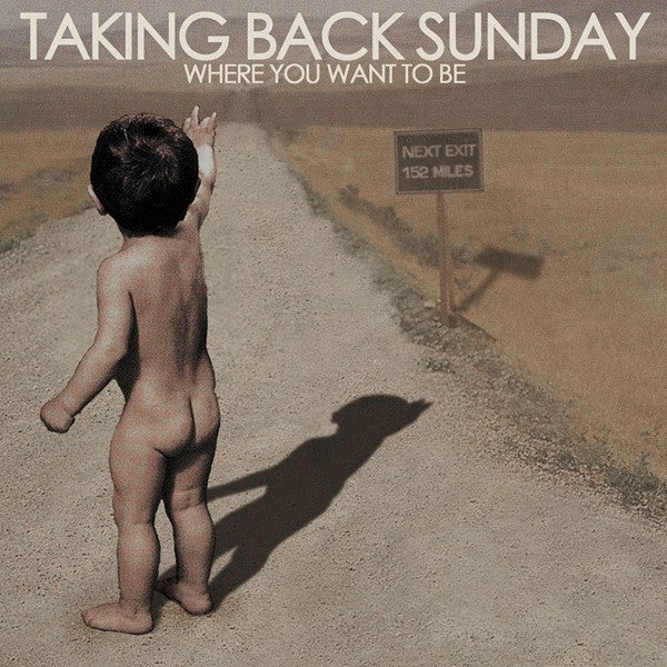 Taking Back Sunday - Where You Want To Be