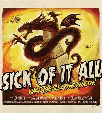 Sick Of It All - Wake The Sleeping Dragon