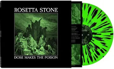 Rosetta Stone - Dose Makes The Poison