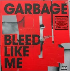 Bleed Like Me - Garbage