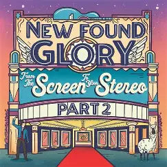 New Found Glory - From The Screen To Your Stereo 2