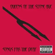 Queens of the Stone Age - Songs for the Deaf