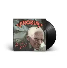 Alive and Screamin' - KROKUS