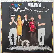 Whammy! - The B-52s