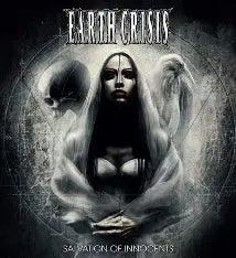 Earth Crisis - Salvation of Innocents