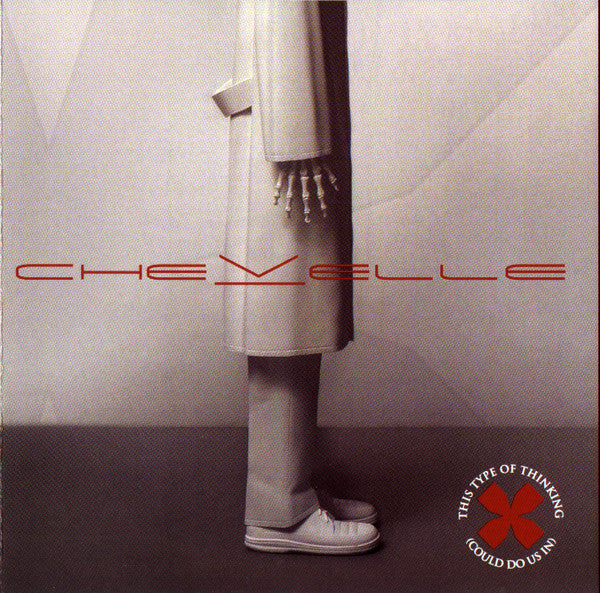 Chevelle - This Type of Thinking (Could Do Us In)
