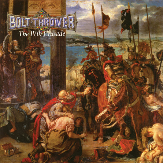 Bolt Thrower - The IVTH Crusade