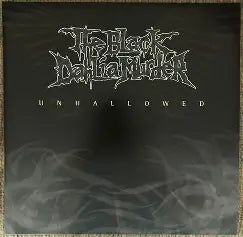 Unhallowed - The Black Dahlia Murder