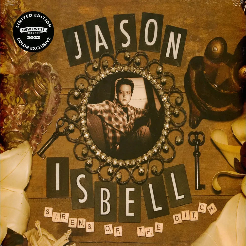 Jason Isbell - Sirens of The Ditch